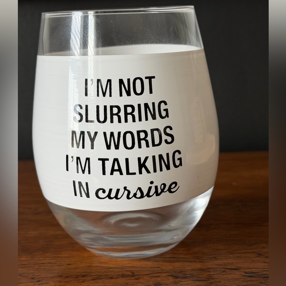 Talking in Cursive White and Black Stemless Wine Glass